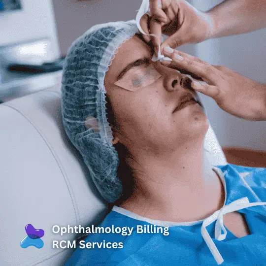 Ophthalmology billing RCM services managing full revenue cycle for eye care practices